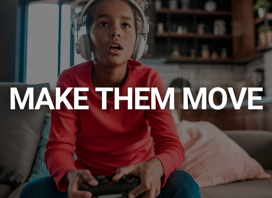 Make Them Move