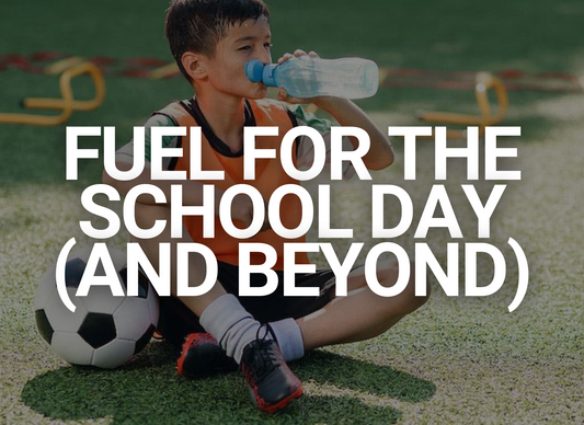 Fuel for the School Day (and Beyond)