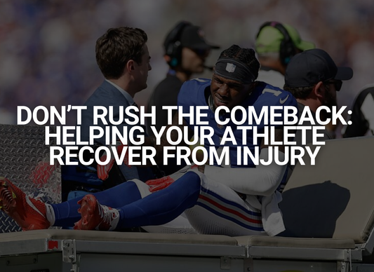 Don’t Rush the Comeback: Helping Your Athlete Recover the Right Way