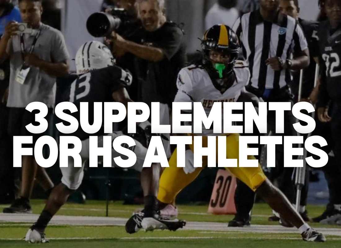 The 3 Essential Supplements Every High School Athlete Should Consider