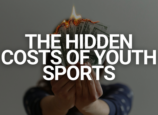 The Hidden Costs of Youth Sports (And How to Make Smart Investments)