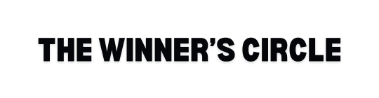 The Winner's Circle
